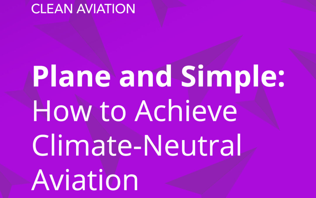 Clean Aviation – ‘Plane and Simple’ podcasts